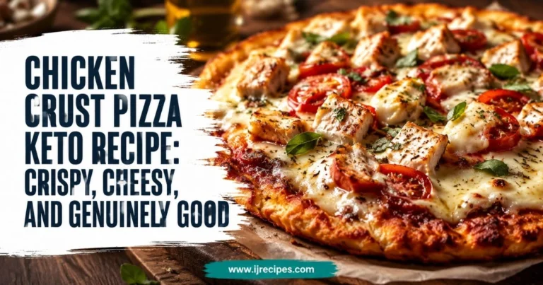 Chicken Crust Pizza Keto Recipe Crispy, Cheesy, and Genuinely Good (1)